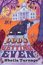 The Odds of Getting Even (Mo & Dale..., Turnage, Sheila