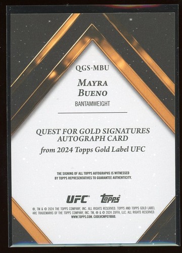 2024 Topps Gold Label UFC Quest for Gold Auto Mayra Bueno /10 - Picture 2 of 2