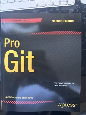 Pro Git by Ben Straub and Scott Chacon (2014, Trade Paperback)