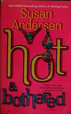 Hot & Bothered (Marine, Book 3) by Andersen, Susan, Good Book