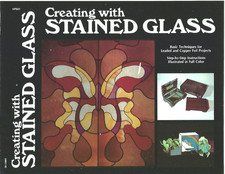 Creating With Stained Glass James E. Gick Beginners How-To Book Color 70's NEW