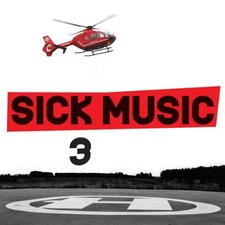 Sick Music 3 by VARIOUS ARTISTS [Audio CD]