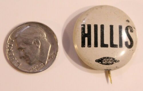 Vintage Elwood Bud Hillis Campaign Pinback Button J3