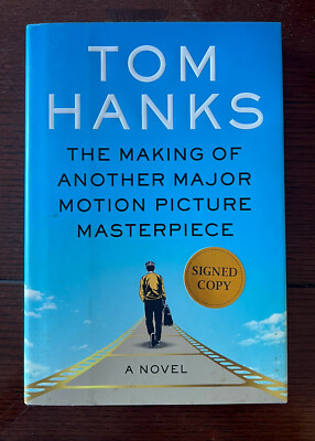TOM HANKS Signed Book  Making of Another Major Picture Masterpiece 