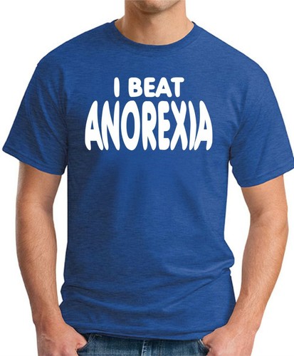 I BEAT ANOREXIA T-SHIRT > Funny Slogan Novelty Mens Geeky Gift Offensive XL Joke - Picture 17 of 22