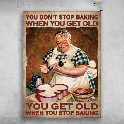 Baking Cake, Old Women Baking - You Don't Stop Baking When You Get Old, You G...