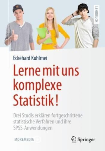 Thumbnail - Eckehard Kuhlme Lerne Mit Uns Komplexe Statistik: Drei Studis Erk