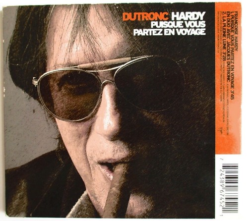 FRANÇOISE HARDY & JACQUES DUTRONC - CD DIGIPACK "PUISQUE VOUS PARTEZ EN VOYAGE" - Imagen 2 de 2