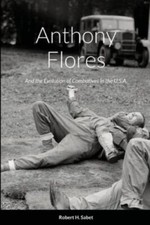 Anthony Flores: and the Evolution of Combatives in the U.S.A., Like New Used,...