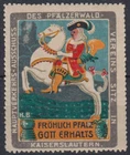 Reklamemarke Kaiserslautern, Pfälzer Waldverein, Fröhlich Pfalz Gott .. [sz0867]