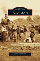 Bozeman | Denise Glaser Malloy (U. A.) | Buch | Gebunden | Englisch | 2008