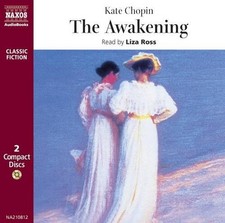 Kate Chopin The Awakening, The (CD) Classic Fiction