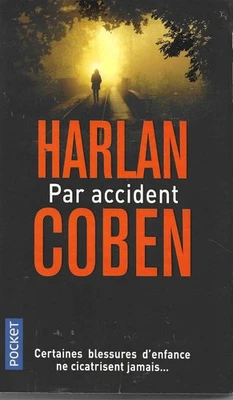 Harlan Coben "Par accident" Livre de poche - Pocket - 2018 - Photo 1/2