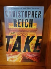 Simon Riske Ser.: The Take by Christopher Reich (2018, Hardcover)