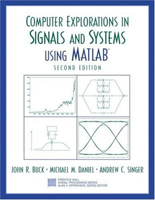 Computer Explorations in Signals and Systems Using MATLAB Paperba