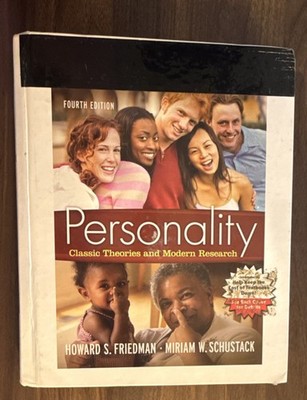 Personality: Classic Theories & Modern Research   Friedman & Schustack - Used
