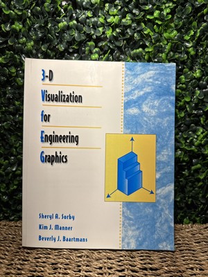 3-D Visualization for Engineering Graphics Paperback LNEW!