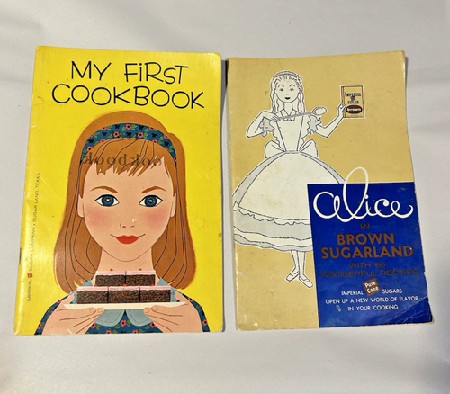 2 Vintage Cook Books for Children, My First & Alice in Brown Sugarland