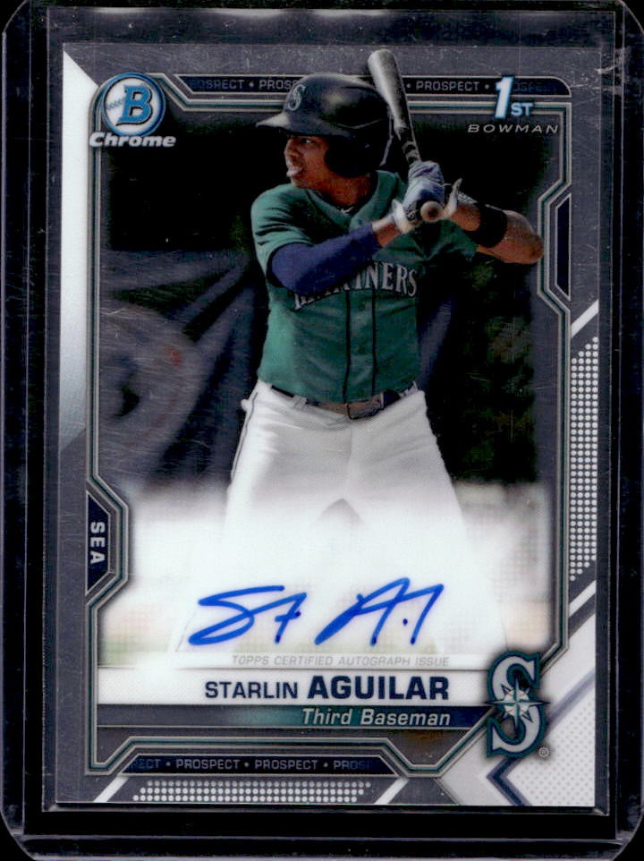 2021 Bowman Chrome Starlin Aguilar Auto 1st #CPA-SA Mariners