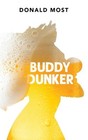 Buddy Dunker by Donald Most Paperback Book