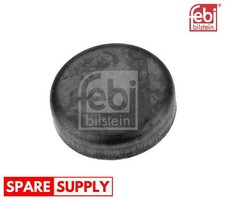 FROST PLUG FOR AUDI FORD PORSCHE FEBI BILSTEIN 07284