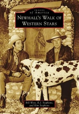 Bill West E J Stephens Kim S Newhall's Walk of Wester (Taschenbuch) (US IMPORT)