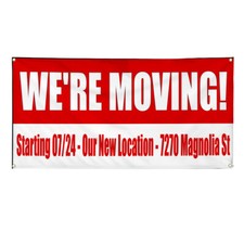 Vinyl Banner Multiple Sizes We Are Moving Custom Our New Location Red Business