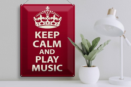 Blechschild Spruch 30x40 cm Keep Calm and play Music Krone Deko Schild tin sign - Picture 4 of 5