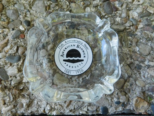 VINTAGE 1956 75TH ANNIVERSARY YEAR AMERICAN BLOWER COMPANY ASHTRAY - Picture 1 of 4