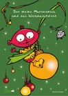 Der kleine Marsmensch und das Weihnachtsfest. Adventskalender zum Lesen und Vorlesen von Elvira Küster (2014, Taschenbuch)