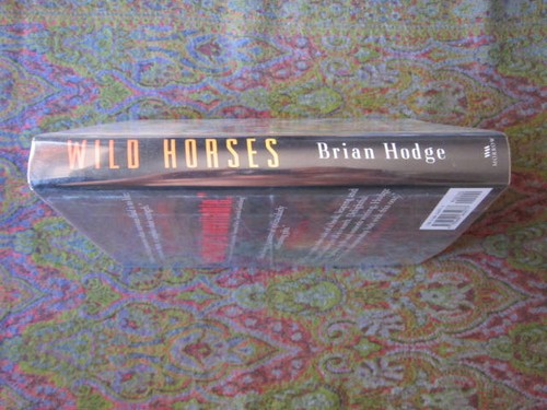 Wild Horses SIGNED Brian Hodge LNew HCDJ 1st/1st 1999 Mylar Morrow - Foto 3 di 3