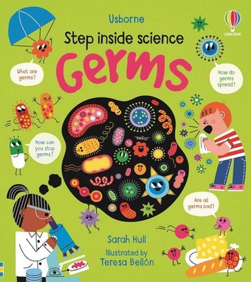 Step inside Science: Germs by Sarah Hull Board Book Book