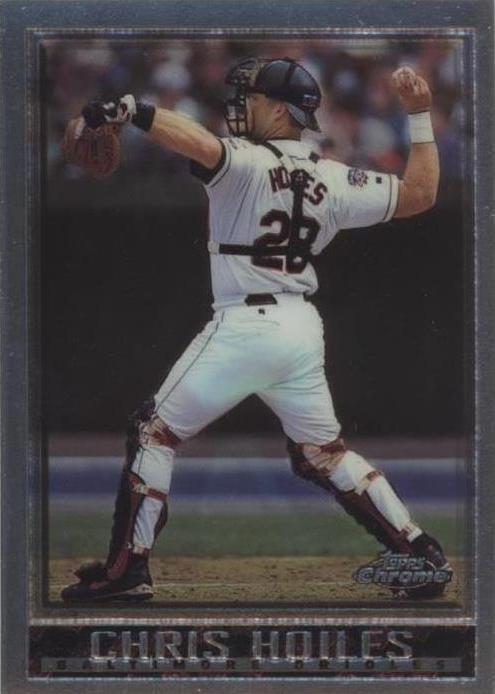 1998 Topps Chrome - Chris Hoiles #142 - 1 of 1