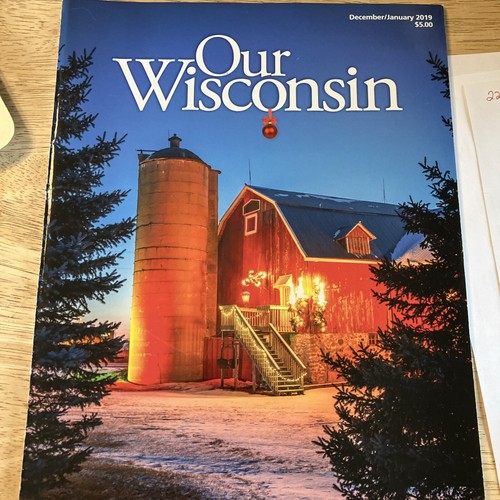 Our Wisconsin Magazine December January 2019 Iola cafe Logging With horses - Picture 1 of 4