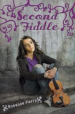 second fiddle rosanne parry second fiddle rosanne parry