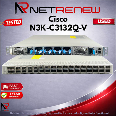 Cisco Nexus  N3K-C3132Q-V 3132 VXLAN 32x QSFP+ ports Switch