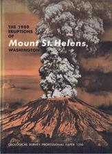 1980 Eruptions Of Mount St Helens Washington-US Geological Survey Paper 1250
