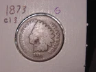 1873 CL 3 INDIAN HEAD CENT G POPULAR BETTER DATE SHIPS FREE