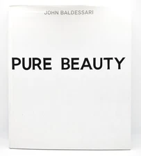 John Baldessari, Pure Beauty, HC/DJ, 2009 Art Exhibition Catalog, Monograph, VG