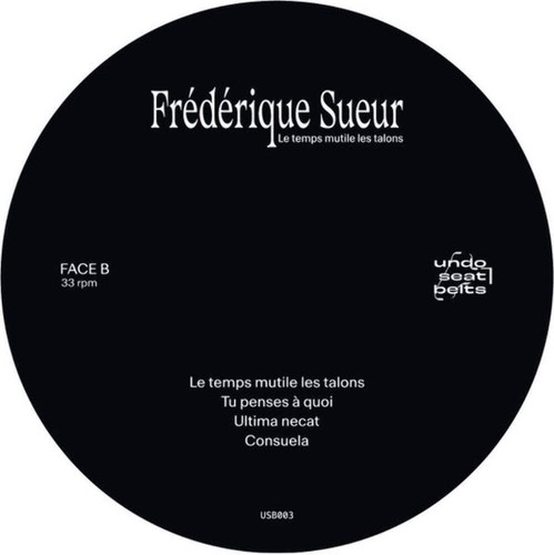 Frédérique Sueur - Le Temps Mutile Les Talons (LP) - Picture 4 of 4
