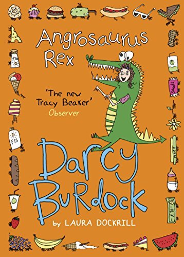 Darcy Burdock: Angrosaurus Rex (Darcy Burdock 5)-Laura Dockrill