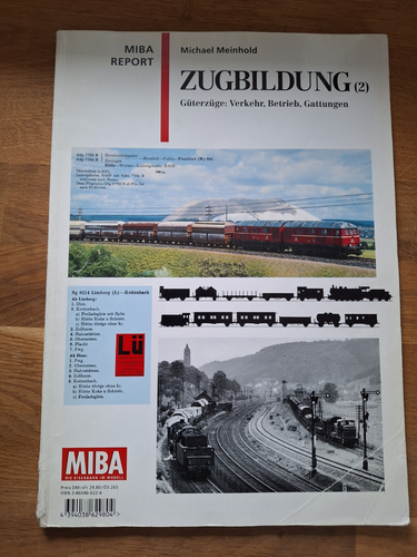 1 MIBA Report Zugbildung 2 DB Güterzüge: Verkehr Betrieb Gattungen. Lesen
