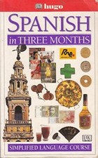 Hugo: In Three Months: Spanish (Revi... by Cisneros, Isabel Paperback / softback