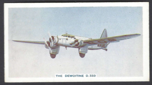 UNITED KINGDOM - AIRCRAFT - #17 THE DEWOITINE D 333 - Picture 1 of 2