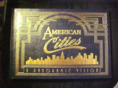 American Cities: A Panoramic Vision EASTON Press Luxury Edition Gilt Edges - Picture 1 of 2