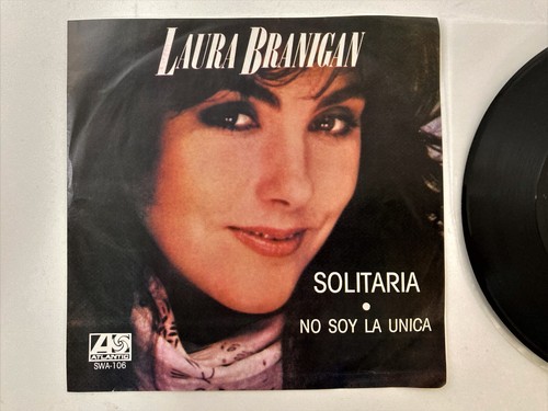Laura Branigan Solitaria No Soy La Unica 7" Vinyl Atlantic SWA-106 Mexico Press - Picture 2 of 6
