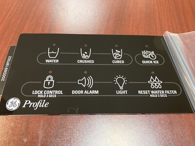 GE Fridge Interface, Overlay only WR55X10298/ WR55X10501/ WR55X10631/ WR55X10415