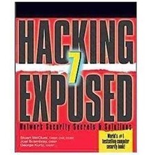 Hacking Exposed 7: Network Security Secrets and Solutions