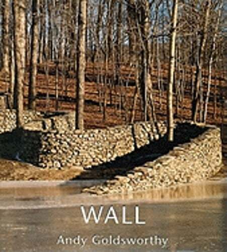 Wall by Andy Goldsworthy: Used - Imagen 1 de 1