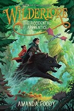 The Accidental Apprentice: Volume 1 (..., Foody, Amanda